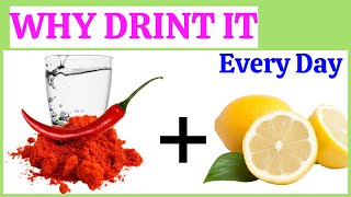 Benefits of Cayenne Pepper and Lemon Water: Uses and Recipe