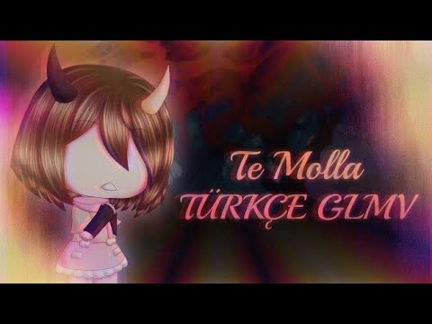 Te Molla || GLMV Türkçe Çeviri || Gacha Life Türkçe || #gachalifetürkçe #glmmtürkçe