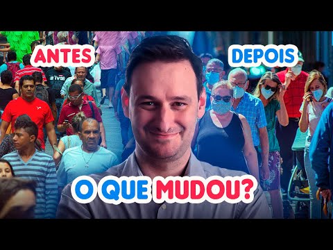 O MUNDO não é mais o mesmo, o que MUDOU após pandemia?