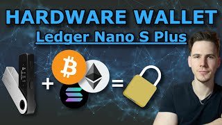 Bitcoin & Krypto sicher aufbewahren! Hardware / Cold Wallet Ledger Nano S Plus | Komplettes Tutorial