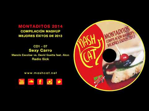 Montaditos 2013 07 Radio Sick - Manolo Escobar vs. David Guetta feat. Akon - Sexy Carro (2012)