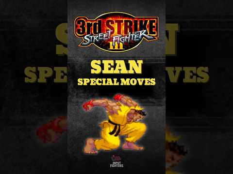 Sean Special Moves | Street Fighter III: 3rd Strike