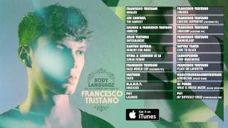Get Physical Music Presents: Body Language Vol. 16 by Francesco Tristano (Track Preview)