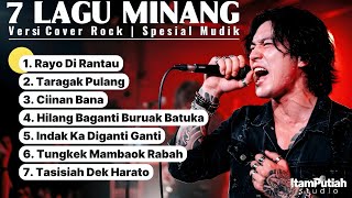Download lagu 7 Lagu Minang Rock Terbaik 2026 | Cover Rock | ItamPutiah Studio mp3