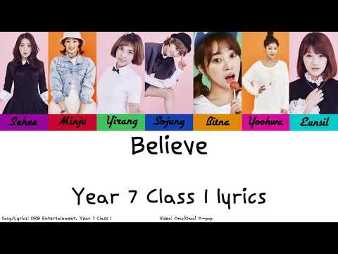 Year 7 Class 1 - Believe Lyrics (Han/Rom/Eng)