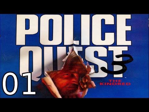 Police Quest III: The Kindred - [01/10] - [Day 1 - 01/03] - DOS English Walkthrough