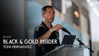 Black & Gold Insider Ep. 57 | Toni Hernandez
