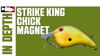 Strike King Chick Magnet Crank In-Depth w/Faircloth