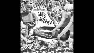 God's America-Our Bones Will Bleach In The Sun 7