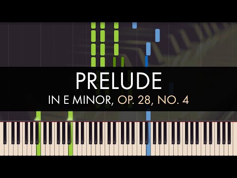 Frédéric Chopin - Prelude in E Minor, Op. 28, No. 4