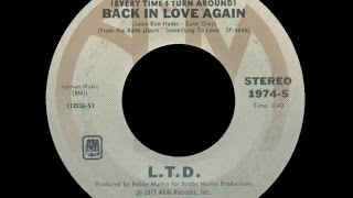[1977] L.T.D. ∙ (Every Time I Turn Around) Back in Love Again
