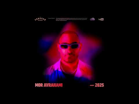 Mor Avrahami - New Year 2025 (Mixed Set)