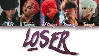 BIGBANG (빅뱅) - LOSER (Color Coded Lyrics Eng/Rom/Han)