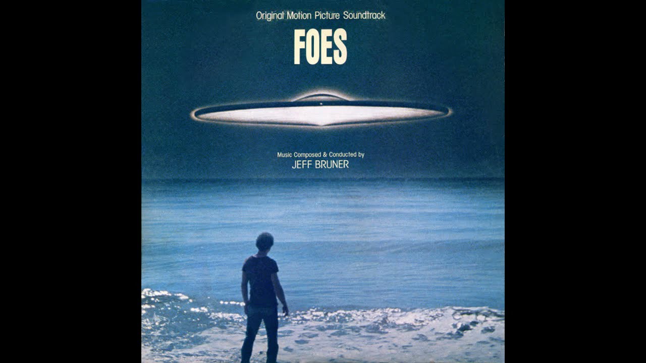 Jeff Bruner - Foes (Original Motion Picture Soundtrack, 1977) (Side B)