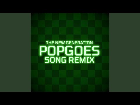 The New Generation (Remix)