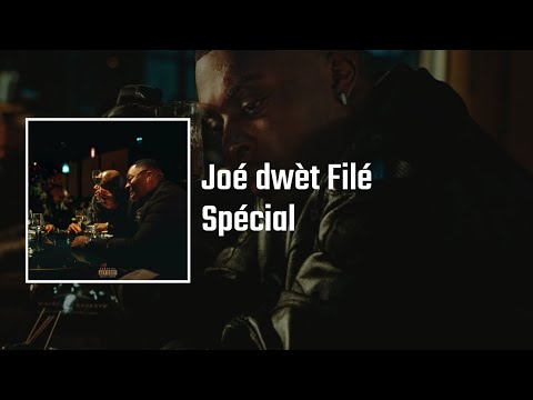 Joé Dwèt Filé - Spéciale (Audio Officiel)