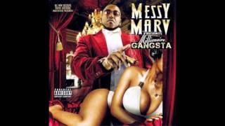 Messy Marv - Millionaire Gangsta - Sixteen Gangstaz - Guce, Squeak Wesson &amp; Matt Blaque