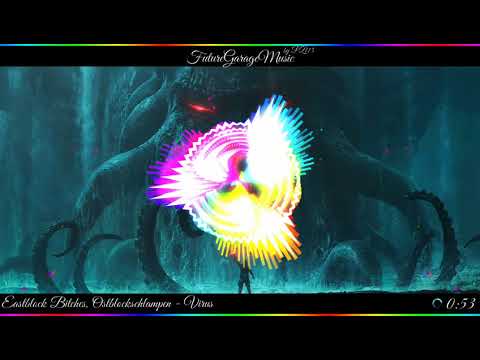 Eastblock Bitches, Ostblockschlampen - Virus (Original Mix)