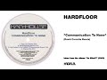 Hardfloor - "Communication To None" (David Carretta Remix)