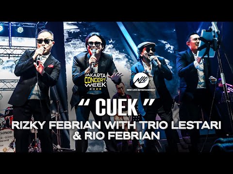 #NLESHOW - RIZKY FEBIAN with TRIO LESTARI & RIO FEBRIAN - CUEK