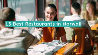 15 Best Restaurants in Norwalk, CT