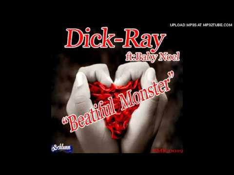 Dick Ray feat. Baby Noel - Beautiful Monster (Original Mix)