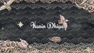 Hanin Dhiya - Bukan untukku