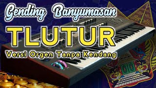 Download lagu Gending Banyumasan - Tlutur Full Tanpa Kendang | Untuk Belajar Kendang mp3