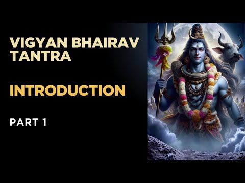 Vigyan Bhairav Tantra Ep 1 | English |