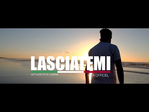 IBRA - LASCIATEMI (by L'italiano)  ( OFFICIEL music video ) 2018