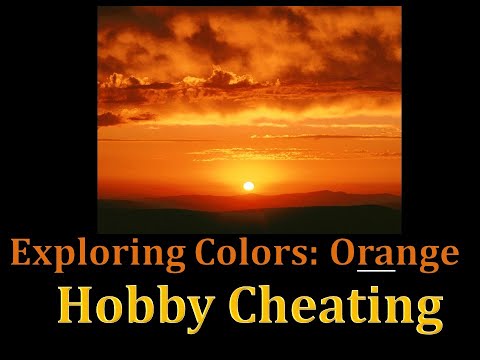 Hobby Cheating 247 - Exploring Colors - Orange
