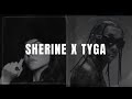 Tyga Ice Cream شيرين آه يا ليل Mashup