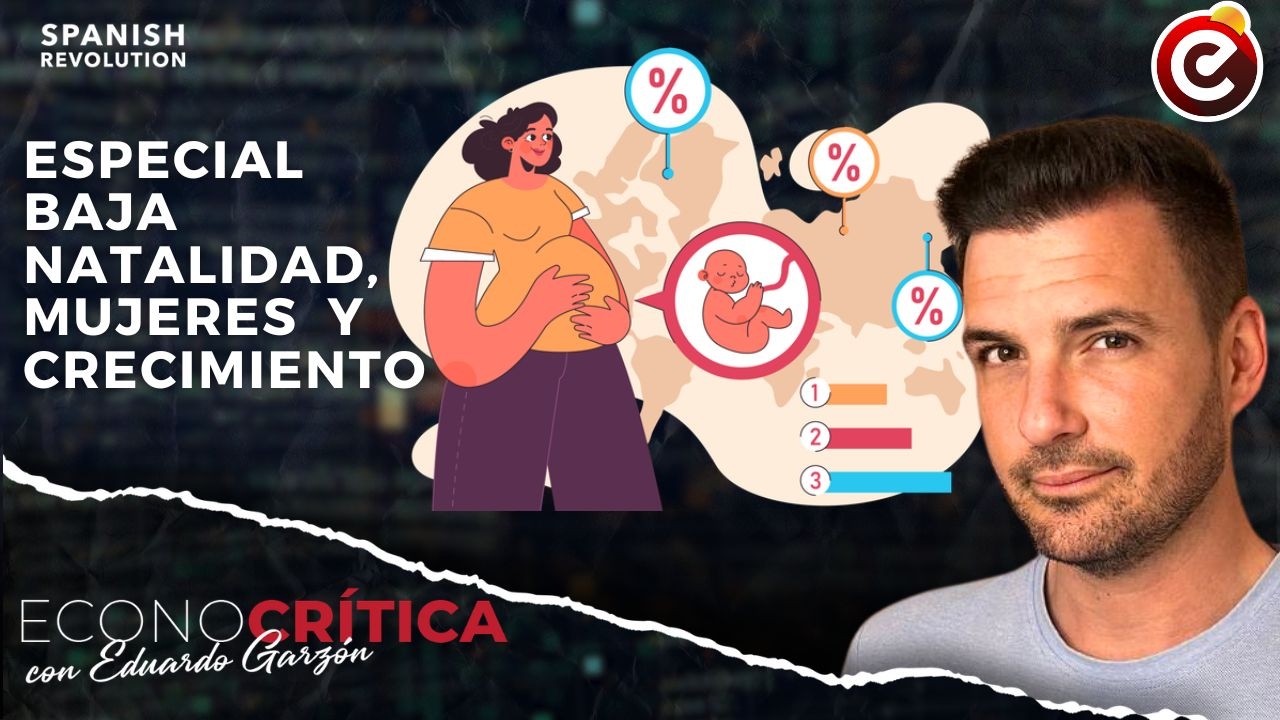 Econocrítica 8x06: Programa especial baja natalidad, igualdad de género y crecimiento económico