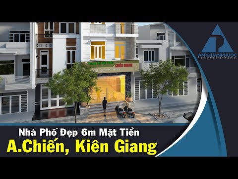 Mẫu Thiết Kế Nhà Phố 6m Mặt Tiền Đẹp Mê Ly Tại Kiên Giang - Kiến Trúc Nhà Đẹp