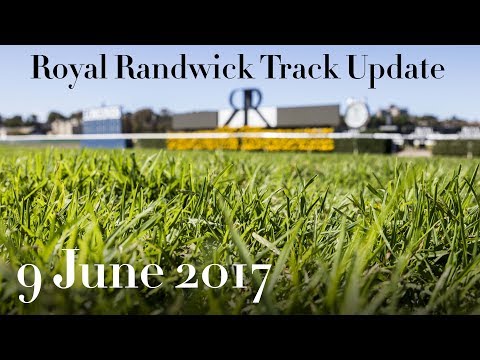 ATC TV: Royal Randwick Track Update - 9 June 2017
