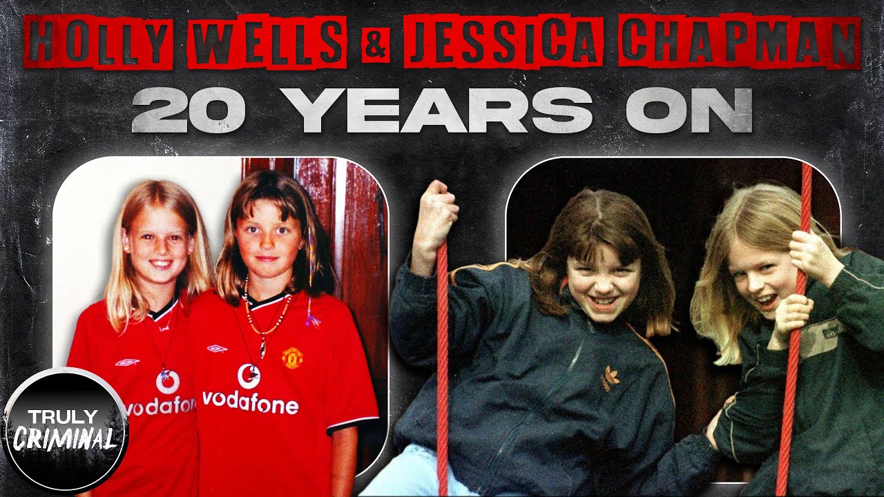 Holly Wells & Jessica Chapman | 20 Years On
