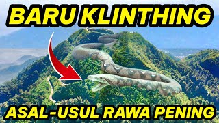 Download lagu BARU KLINTING dan asal-usul RAWA PENING. #dongenganak #legendanusantara #dongeng mp3