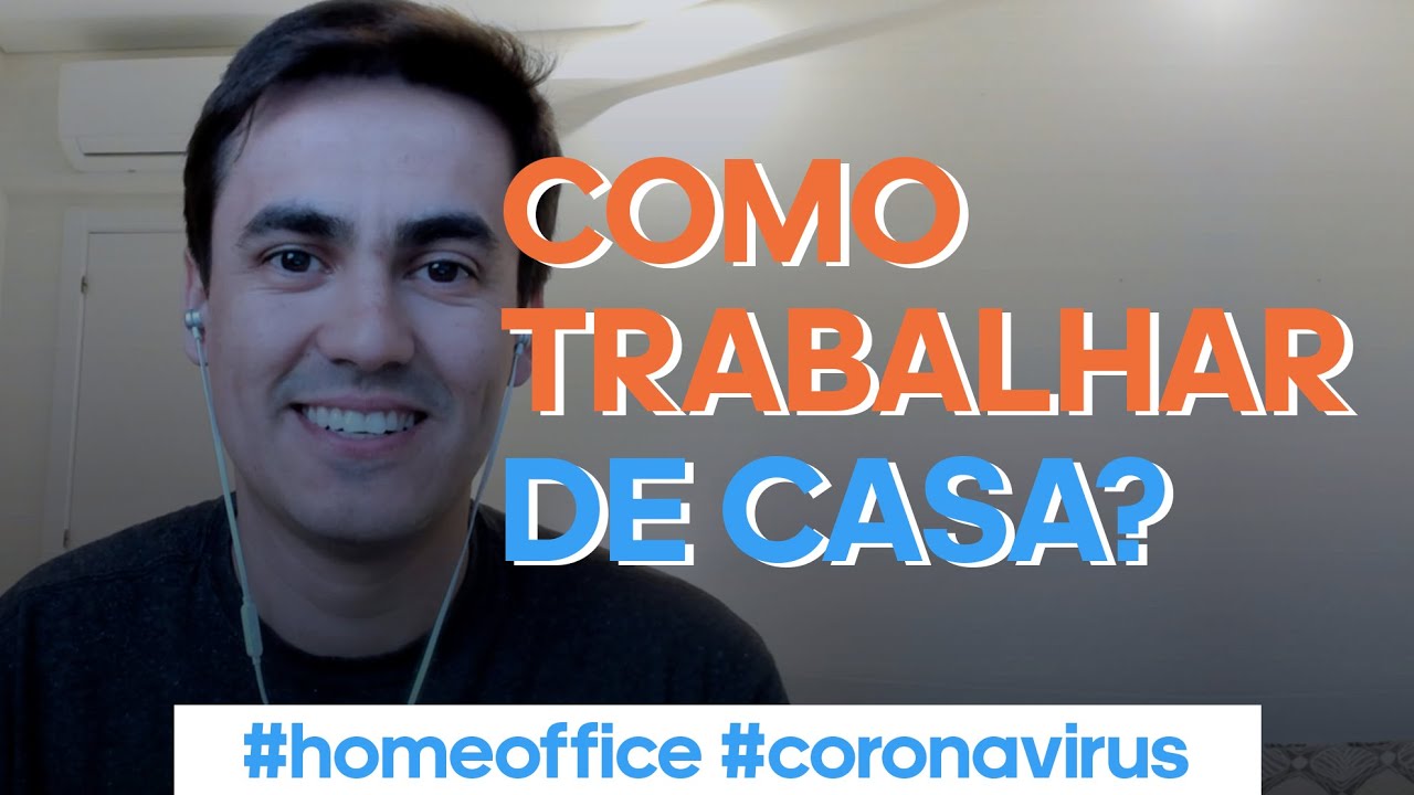 Covid-19 Como Trabalhar de Casa Em Tempos de Coronavírus | Corretor Conteúdo