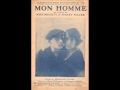 Mistinguett chante "mon homme,on m'suit,la java "  1948 partie 3