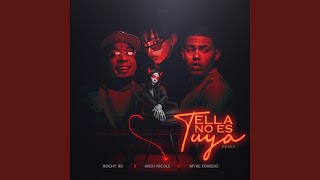 Ella No Es Tuya (Remix)