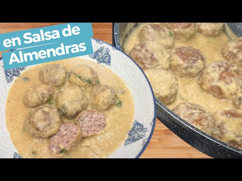 Albóndigas en Salsa de Almendras: Tiernas y Deliciosas