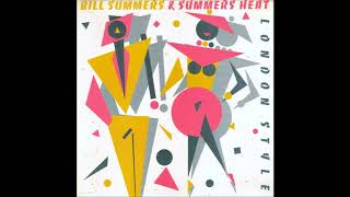 Bill Summers & Summers Heat - London Style *1983* [FULL ALBUM]