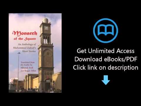 Monarch of the Square: An Anthology of Muhammad Zafzaf's Short Stories (Middle East Literature In Tr
