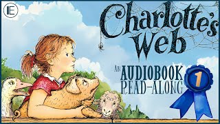 🐷🕷️ CHARLOTTE'S WEB Chapter 1 (Audiobook Full Text Read-along) 🕷️🐷