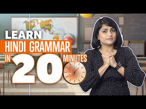 Learn Hindi Grammar in 20 Minutes: Master Hindi Course
