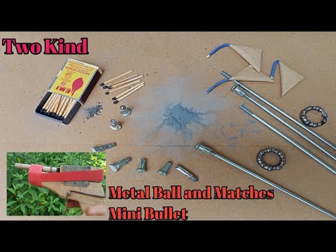 Two kind mini Bullet, metal balls and matches for Homemade gun/Sling gun/Toy gun.