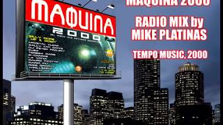Maquina 2000 - Radio Mix