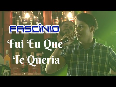 14 - Fui Eu Que Te Queria (Fascínio No Buteco)
