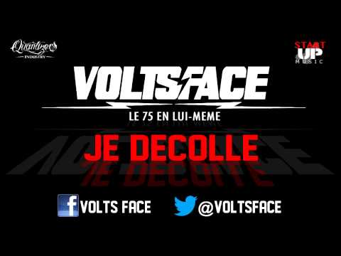 Volts Face - Je décolle (Audio)