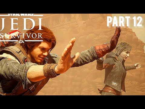 Star Wars Jedi : Survivor || Gameplay walkthrough Part 12